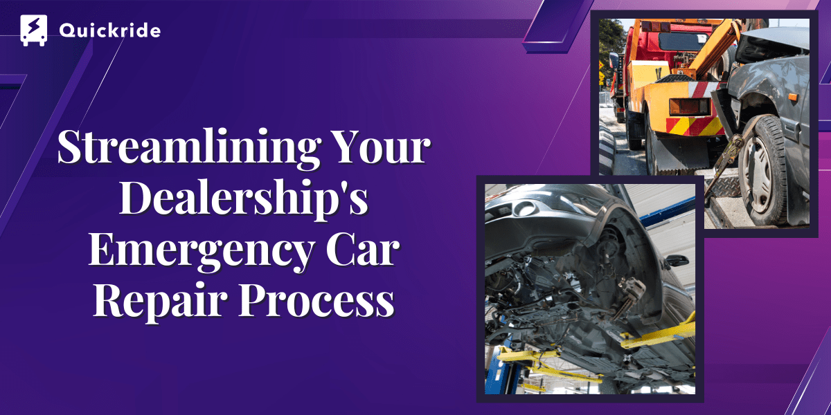 Streamlining Your Dealership's Emergency Car Repair Process